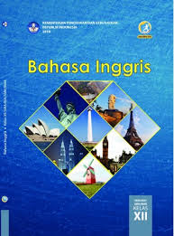 Download buku paket bahasa inggris kelas 3 sd. Buku Siswa Bahasa Inggris Kelas 12 Buku Sekolah Elektronik