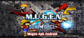 Naruto mugen is a 2d fighting game in which you can use almost all of the anime. Jump Force Anime Mugen Apk For Android Bvn Mod Download Apk2me