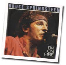 Springsteen came up with this song in the studio during recording sessions in early 1982. I M On Fire Ver 2 Guitar Chords Bruce Springsteen