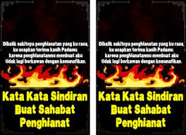 Kata bijak menyentuh hati pria. Kata Kata Mutiara Sahabat Penghianat