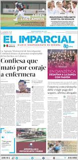 El mejor medio en línea con noticias en tiempo real e información de méxico y el mundo. Newspaper El Imparcial Mexico Newspapers In Mexico Monday S Edition February 12 Of 2018 Kiosko Net