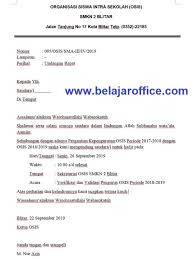 Berikut contoh penulisan nomor surat yang tepat sesuai dengan kaidah. Contoh Surat Undangan Resmi Organisasi Osis Sekolah Belajar Office