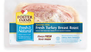 Direct access · view now · search and find Fresh Natural Roasted Herb Boneless Turkey Breast Roast Products Foster Farms