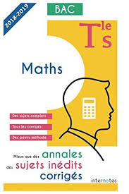 Mieux Que Des Annales Des Sujets Inedits Corriges Maths Tle S Bac En Ligne Mathematiques College Mathematique Terminale Maths Terminale S