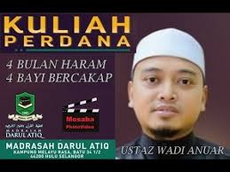 Copyright & disclaimer related information: 4 Bulan Haram 4 Bayi Bercakap Ustaz Wadi Anuar 29 Feb 2020 Youtube