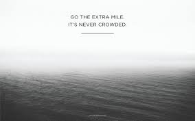  Go The Extra Mile Desktop Wallpaper