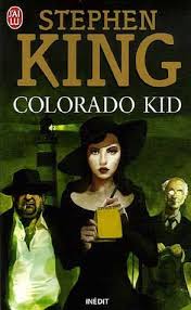 The Colorado Kid Colorado Kid Stephen King Stephen King Books Stephen King