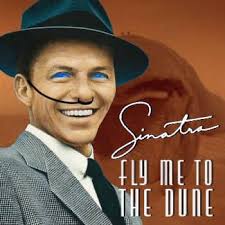 Frank Sinatra's singing and Dune references