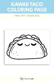 Free Kawaii Taco Coloring Page Coloring Pages Free Printable Coloring Pages Color