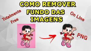 Como Remover Fundo Das Imagens Gratis E On Line Youtube