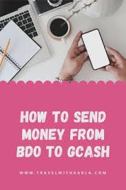 How To Send Money From Bdo To Gcash Travel With Karla In 2020 Send Money Financial Tips Work From Home Moms
