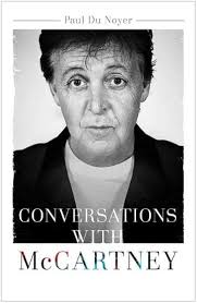 Conversations with McCartney: Paul du Noyer: 9781473609020: Amazon.com:  Books