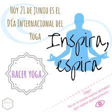 Dos palabras que engloban un completo trabajo físico, mental y espiritual quenació en la india, hace ya más de 5000 años tanto es así que en el año 2014 la onu proclamó el 21 de junio como día internacional del yoga. 21 De Junio Dia Internacional Del Yoga