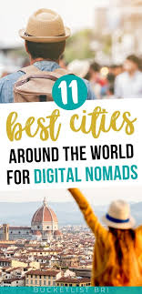 11 Awesome Digital Nomad Cities Around The World In 2020 Digital Nomad Digital Nomad Travel Digital Nomad Life