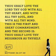 Kjv Verse Of The Day Matthew 22 37 39 Greatest Commandment Christian Quotes Inspirational Bible Quotes Kjv