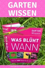 Geballtes Gartenwissen Uber Mehr Als 1000 Pflanzen Fur Alle Jahreszeiten Alles Uber Pflanzen Winterharte Pflanzen Garten