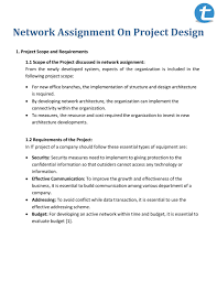 Make sure to gather information from credible sources, document it. Network Assignment On Project Design By Total Assignment Help Issuu