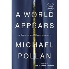 A World Appears - by Michael Pollan (Hardcover) : Target