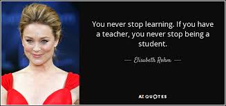 Life is like riding a bicycle. Top 25 Never Stop Learning Quotes Of 66 A Z Quotes