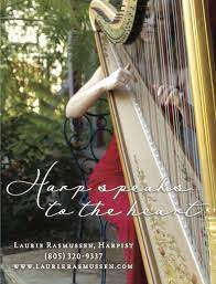 Advertisement Design For Santa Barbara Based Harpist Laurie Rasmussen Harp Wedding Ceremony Music Wedding Ceremony Music Harpist Ceremony Music