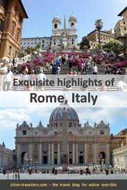 Exquisite Highlights Of Rome Italy In 2020 Travel City Trip Rome Travel