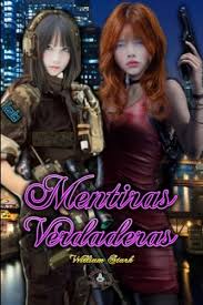 Mentiras Verdaderas (Hot Control) (Spanish Edition)