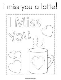 I Miss You A Latte Coloring Page Twisty Noodle In 2020 Coloring Pages Miss You Holiday Lettering