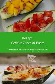 Rezept Gefullte Zucchini Boote Aus Dem Backofen Auf Kustenkidsunterwegs Verrate Ich Euch Eine Tolle Verwer Rezepte Gefullte Zucchini Gerichte Fur Kleinkinder