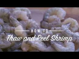 Which means i had to make sure i was thawing my shrimp correctly. How To Thaw Peel Shrimp Youtube