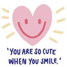 You Are So Cute When You Smile Stickers Line Line Store