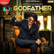 God Father Gulzaar Chhaniwala Mp3 Song Download Pagalworld Com
