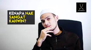 Maybe you would like to learn more about one of these? Kenapa Nak Sangat Kahwin Ustaz Adnin Roslan Youtube