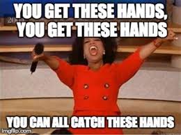 Image result for  bout to catch these hands meme