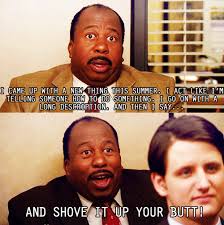 In the comedy's fifth episode of the third season titled initiation. Or Come Up With Little Things To Keep You Entertained Throughout The Day The Office Show Office Humor Office Jokes