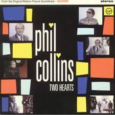 So many titles, so much to experience. Two Hearts Phil Collins Song Wikipedia