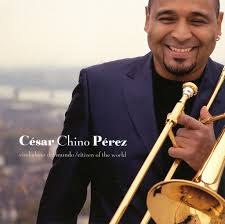 Cesar Chino Perez "Ciudadano Del Mundo" 2007