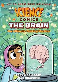 Birth Of A Nation A Comic Novel Pdf Science Comics The Brain The Ultimate Thinking Machine Https Www Amazon Com Dp 1626728011 Ref Cm Sw R Pi Dp Science Comics Comics Fairy Tales For Kids