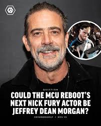 Marvel fans are beginning to pitch for Jeffrey Dean Morgan to become the  next live-action Nick Fury actor in Marvel's upcoming MCU reboot. The  reboot, which is expected to see all major