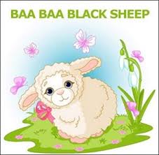 Word origin late 18th century: Baa Baa Black Sheep Nursery Rhyme Song With Lyrics In French And In English