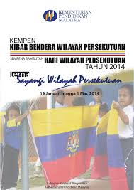 Bendera wilayah persekutuan ialah bendera rasmi wilayah persekutuan malaysia. Kempen Kibar Bendera Wilayah Persekutuan Sekolah Kebangsaan Wangsa Maju Zon R10