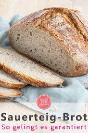 das einfachste sauerteig bauernbrot ohne hefe rezept sauerteigbrot rezept brot backen rezept einfach brot selber backen rezept