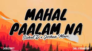 Maybe you would like to learn more about one of these? Mr Parz Tv Mahal Paalam Na Siobal D X Joshua Mari Lyrics Video Facebook