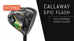 Fitting Callaway Epic Flash Driver 145mph Ball Speed Player