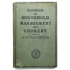 The handbook of household management and cookery