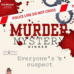 Murder Mystery Dinner