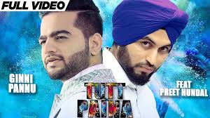 Tutt Paina Song Lyrics From Punjabi