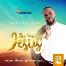 Http Gospelcentric Net Site Wp Content Uploads 2018 09 The Unstoppable The Name Of Jesus Jpg Download Gospel Music Names Of Jesus Gospel Song