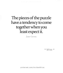 Elaine hinzey is a fact checker, writer, researcher, and registered dietitian. The Pieces Of The Puzzle Have A Tendency To Come Together When You Least Expect It Puzzle Quotes Together Quotes Words Quotes
