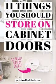 Cabinet Door Storage Ideas In 2020 Cabinet Door Storage Cabinet Doors Home Organization Hacks