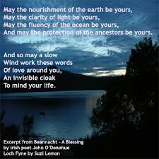 And So May A Slow Wind Work These Words Of Love Around You John O Donohue Poems John Odonohue Quotes New Baby Quotes